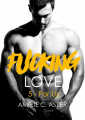 Couverture Fucking Love, tome 5 : For Us Editions Autoédité 2020