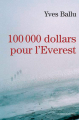 Couverture 100 000 dollars pour l'Everest Editions du Mont 2013