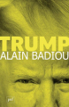 Couverture Trump Editions Presses universitaires de France (PUF) (Perspectives critiques) 2020