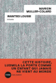 Couverture Wanted Louise Editions Gallimard  (Sygne) 2020