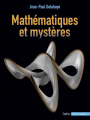 Couverture Mathématiques et mystères Editions Belin (Pour la science) 2016
