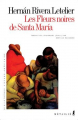 Couverture Les fleurs noires de Santa Maria Editions Métailié 2004