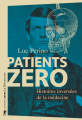 Couverture Patients zéro : Histoires inversées de la médecine Editions La Découverte (Cahiers libres) 2020