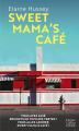 Couverture Sweet Mama's Café Editions HarperCollins 2017