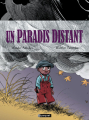 Couverture Un paradis distant Editions Paquet (Blandice) 2006