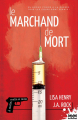 Couverture À malin, malin et demi, tome 2 : Le Marchand de mort Editions MxM Bookmark 2020
