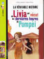 Couverture Livia, qui vécut les dernières heures de Pompéi Editions Bayard (Poche - Les romans images doc) 2014
