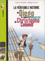Couverture La Véritable histoire de Diego le jeune mousse de Christophe Colomb Editions Bayard (Poche - Les romans images doc) 2013