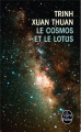 Couverture Le cosmos et le lotus Editions Le Livre de Poche 2013
