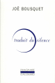 Couverture Traduit du silence Editions Gallimard  (L'imaginaire) 1995