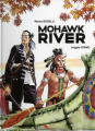 Couverture Mohawk River Editions du Long Bec 2019