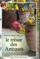 Couverture Le Trésor des Aztèques Editions Flammarion (Castor poche) 1987