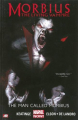 Couverture Morbius : The Living Vampire : The Man Called Morbius Editions Marvel (Marvel Now!) 2013