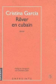 Couverture Rêver en cubain Editions Denoël (Empreinte) 1994
