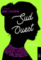 Couverture Sud Ouest : Femmes dans l'Histoire Editions Alan Sutton / Sutton 2017