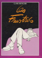 Couverture Les frustrés, tome 1 Editions France Loisirs (Edition illustrée) 1985