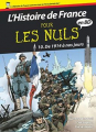 Couverture L'Histoire de France pour les nuls en BD, tome 10 : De 1914 à nos jours Editions First (Pour les nuls) 2019