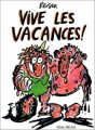 Couverture Vive les vacances Editions Albin Michel (BD) 1990