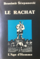 Couverture Le rachat Editions L'âge d'Homme (Archipel Slave) 1981
