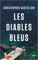 Couverture Les diables bleus Editions Le Cherche midi 2020