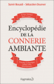 Couverture Encyclopédie de la connerie ambiante Editions Pygmalion 2019