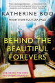 Couverture Behind the Beautiful Forevers: Life, Death, and Hope in a Mumbai Undercity Editions Random House 2012