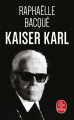 Couverture Kaiser Karl Editions Le Livre de Poche 2020