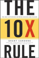 Couverture The 10X Rule: The Only Difference Between Success and Failure Editions John Wiley & Sons 2011