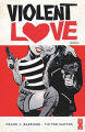 Couverture Violent Love Editions Glénat (Comics) 2020