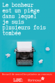 Couverture Le bonheur est un piège dans lequel je suis plusieurs fois tombée Editions Autoédité 2019