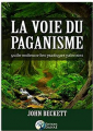 Couverture La voie du paganisme : Guide moderne des pratiques païennes Editions Danae 2019