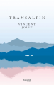 Couverture Transalpin  Editions Fayard (Littérature française) 2020