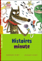 Couverture Histoires minute Editions Milan (Poche - Cadet - Eclats de rire) 2007