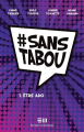 Couverture #Sans Tabou, tome 1 : Être ado Editions de Mortagne 2020