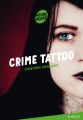 Couverture Crime tattoo Editions Rageot (Heure noire) 2017