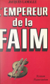 Couverture L'Empereur de la faim Editions Flammarion 1987