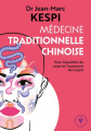Couverture Médecine traditionnelle chinoise : L'homme et ses symboles Editions Marabout (Poche) 2019
