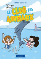 Couverture Le club des animaux Editions Rageot (Romans) 2007