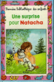 Couverture Une surprise pour Natacha Editions Hemma (Première bibliothèque des enfants) 2001