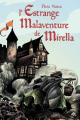 Couverture L'Estrange Malaventure de Mirella Editions L'École des loisirs (Médium +) 2019