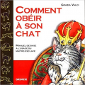 Couverture Comment obéir à son chat Editions Gremese 2001