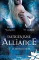 Couverture Le dernier Drae, tome 2 : Dangereuse alliance Editions Infinity (Onirique) 2020