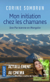Couverture Mon initiation chez les chamanes : Une parisienne en Mongolie Editions Pocket (Spiritualité) 2019
