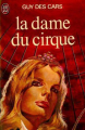Couverture La dame du cirque Editions J'ai Lu 1976
