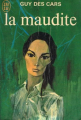 Couverture La maudite Editions J'ai Lu 1976
