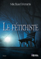 Couverture Le fétichiste  Editions Evidence (Clair-obscur) 2020