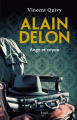 Couverture Alain Delon : Ange et voyou Editions Seuil 2017