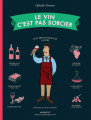 Couverture Le vin, c'est pas sorcier Editions Marabout 2013