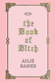 Couverture The Book of Bitch Editions Allen & Unwin  2019
