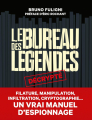 Couverture Le Bureau des légendes décrypté Editions L'Iconoclaste 2018